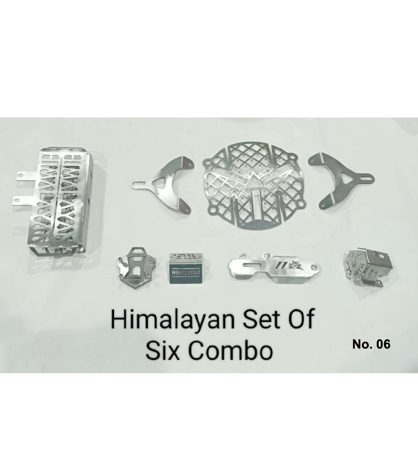 HIMALAYAN PARTS 6 PEACES IN STEEL (HEAD LIGHT GRILL , FRONT & REAR MASTER CYLINDER CAP/ REAR OIL CAP/SIDE STAND EXTENDER /RADIATOR GRILL